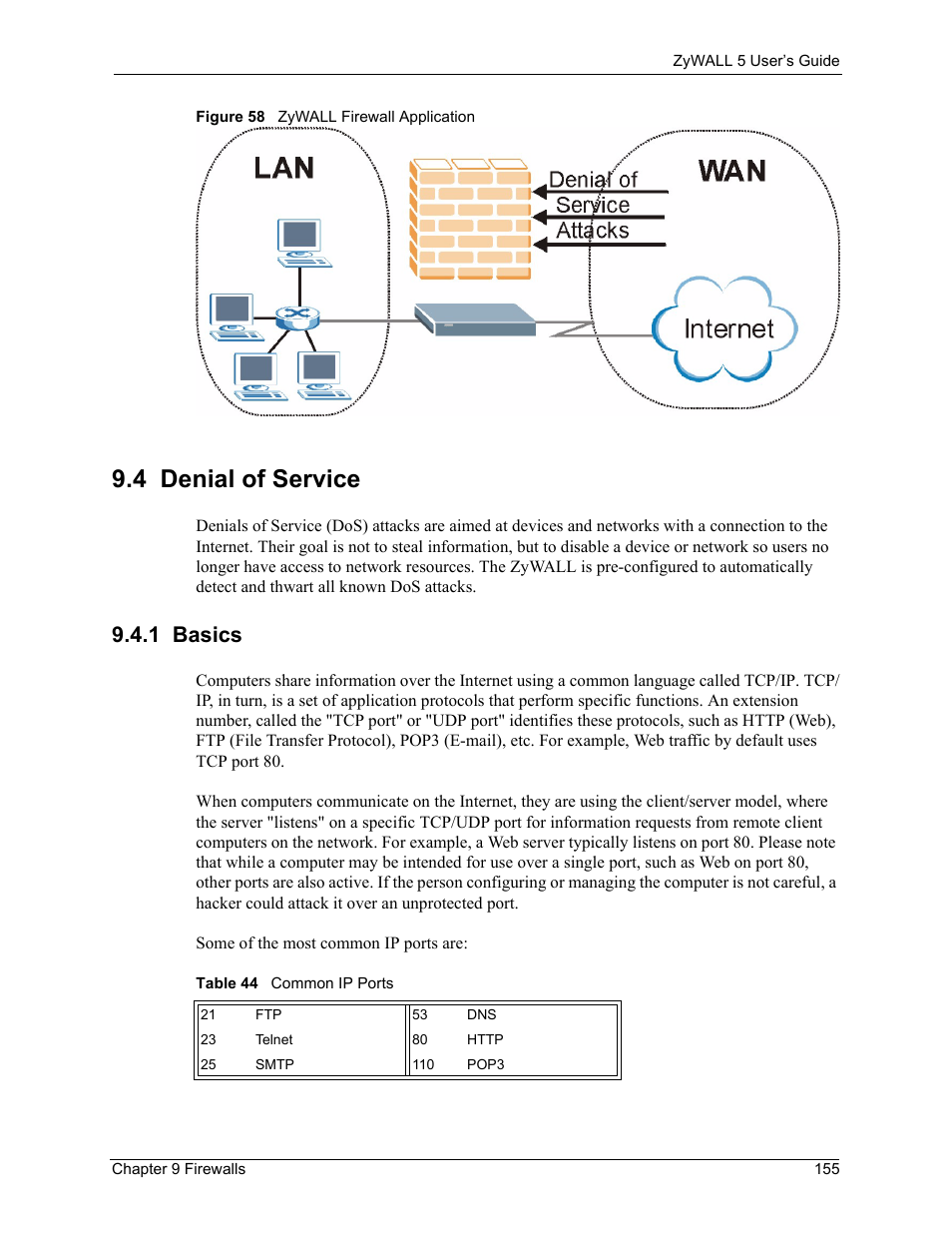 4 denial of service, 1 basics, Figure 58 zywall firewall application | Table 44 common ip ports | ZyXEL Communications ZyXEL ZyWALL 5 User Manual | Page 156 / 667