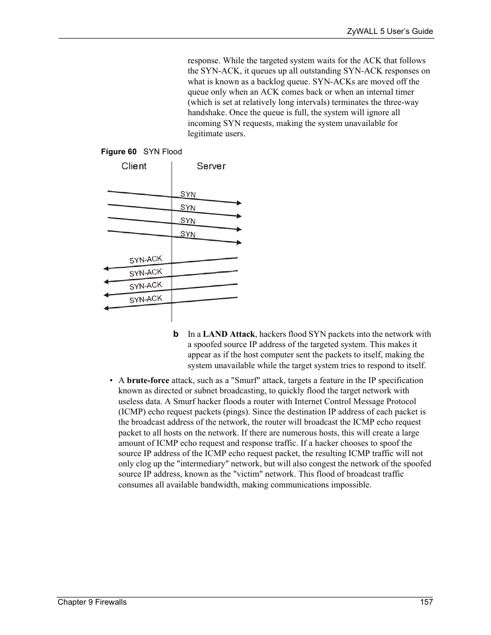 Figure 60 syn flood | ZyXEL Communications ZyXEL ZyWALL 5 User Manual | Page 158 / 667