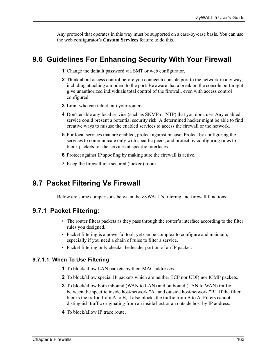 7 packet filtering vs firewall, 1 packet filtering, 1 when to use filtering | ZyXEL Communications ZyXEL ZyWALL 5 User Manual | Page 164 / 667