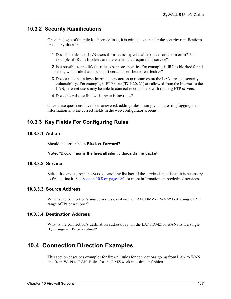 2 security ramifications, 3 key fields for configuring rules, 1 action | 2 service, 3 source address, 4 destination address, 4 connection direction examples | ZyXEL Communications ZyXEL ZyWALL 5 User Manual | Page 168 / 667
