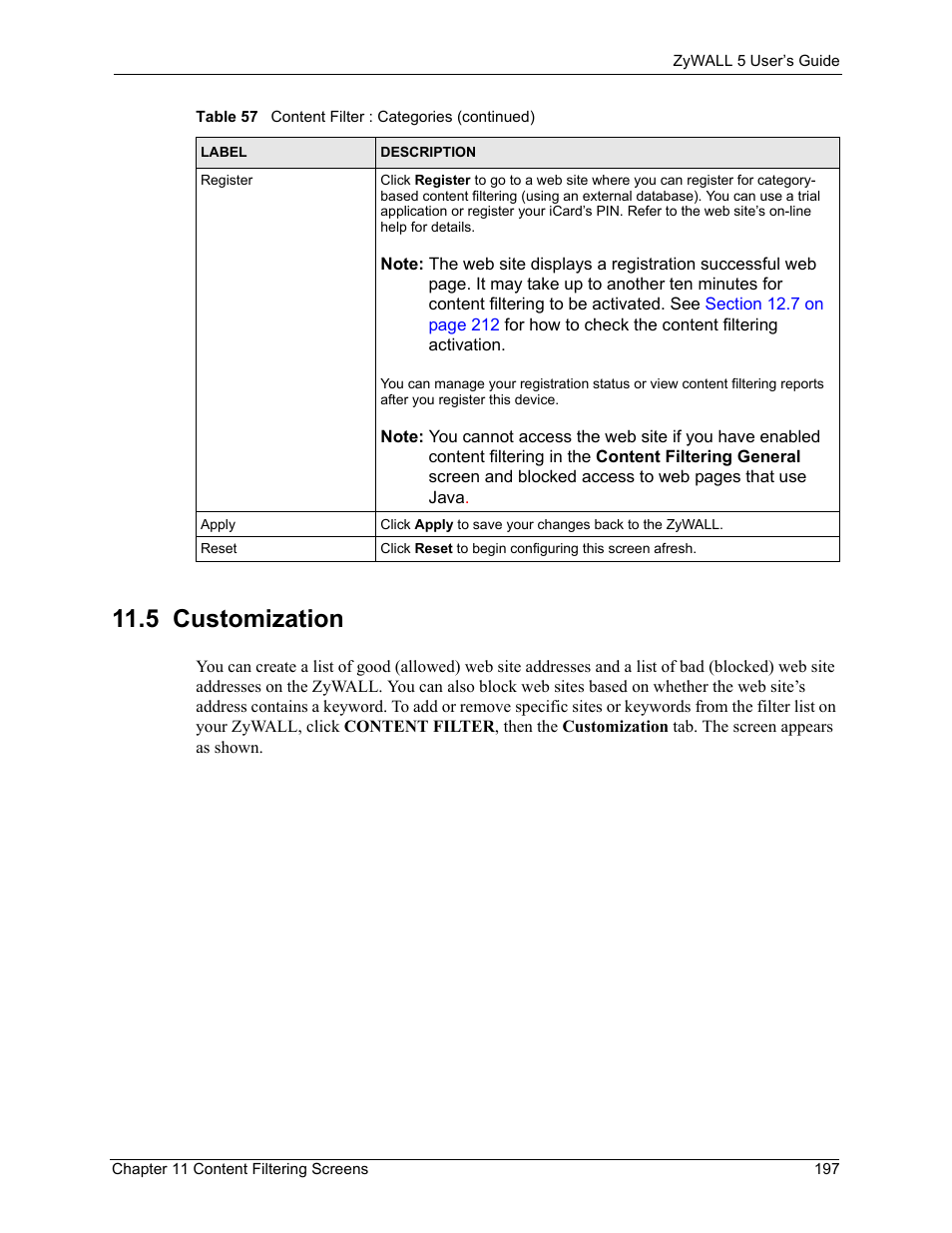 5 customization | ZyXEL Communications ZyXEL ZyWALL 5 User Manual | Page 198 / 667