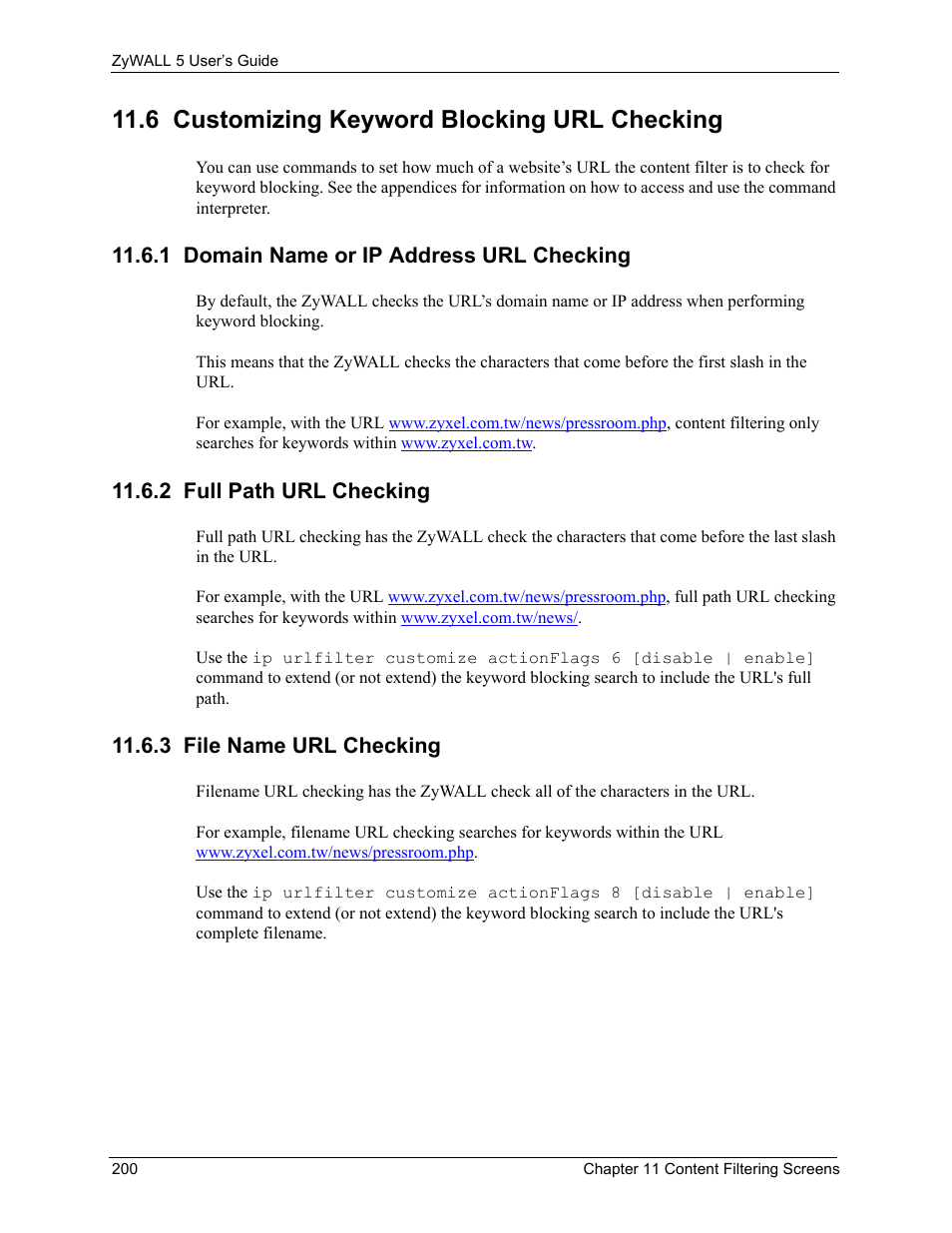 6 customizing keyword blocking url checking, 1 domain name or ip address url checking, 2 full path url checking | 3 file name url checking | ZyXEL Communications ZyXEL ZyWALL 5 User Manual | Page 201 / 667