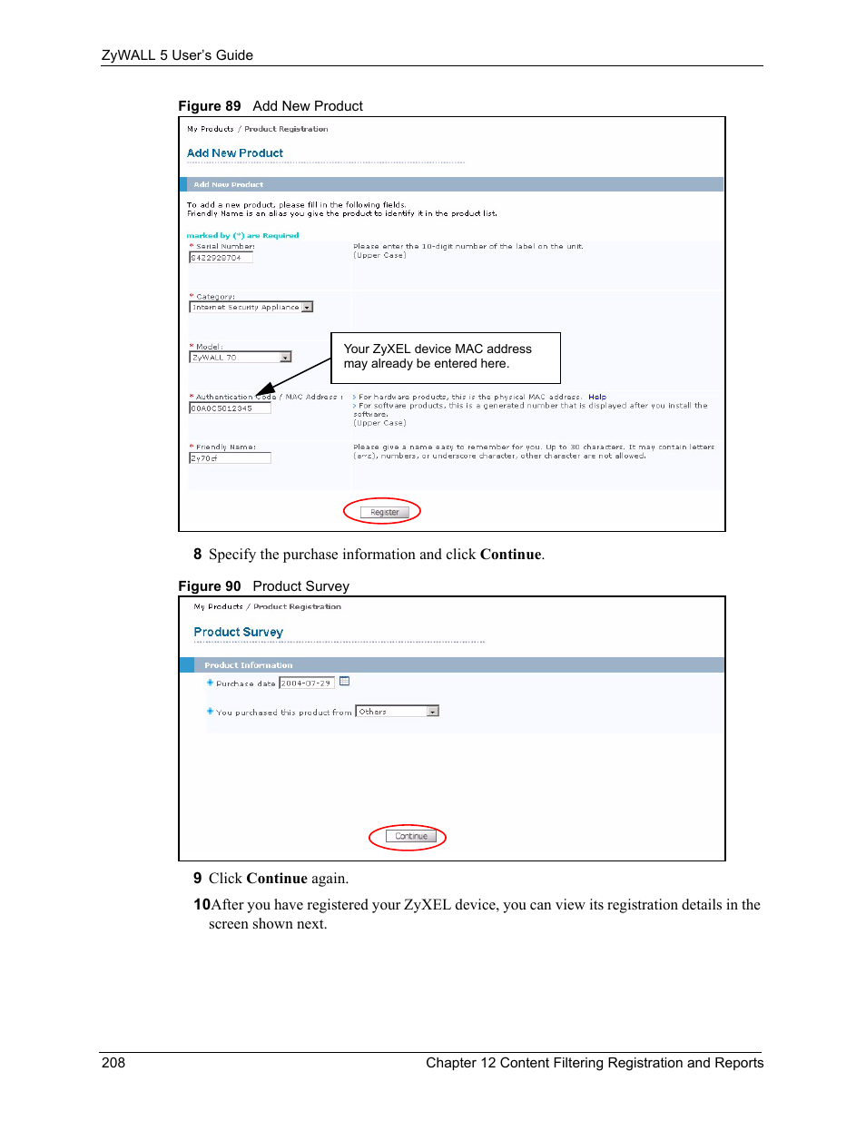 Figure 89 add new product figure 90 product survey | ZyXEL Communications ZyXEL ZyWALL 5 User Manual | Page 209 / 667