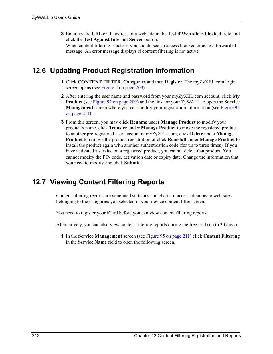 6 updating product registration information, 7 viewing content filtering reports | ZyXEL Communications ZyXEL ZyWALL 5 User Manual | Page 213 / 667