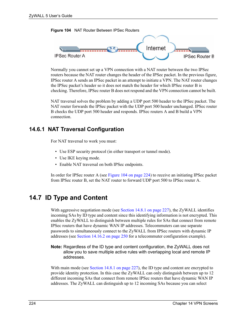 1 nat traversal configuration, 7 id type and content, Figure 104 nat router between ipsec routers | ZyXEL Communications ZyXEL ZyWALL 5 User Manual | Page 225 / 667