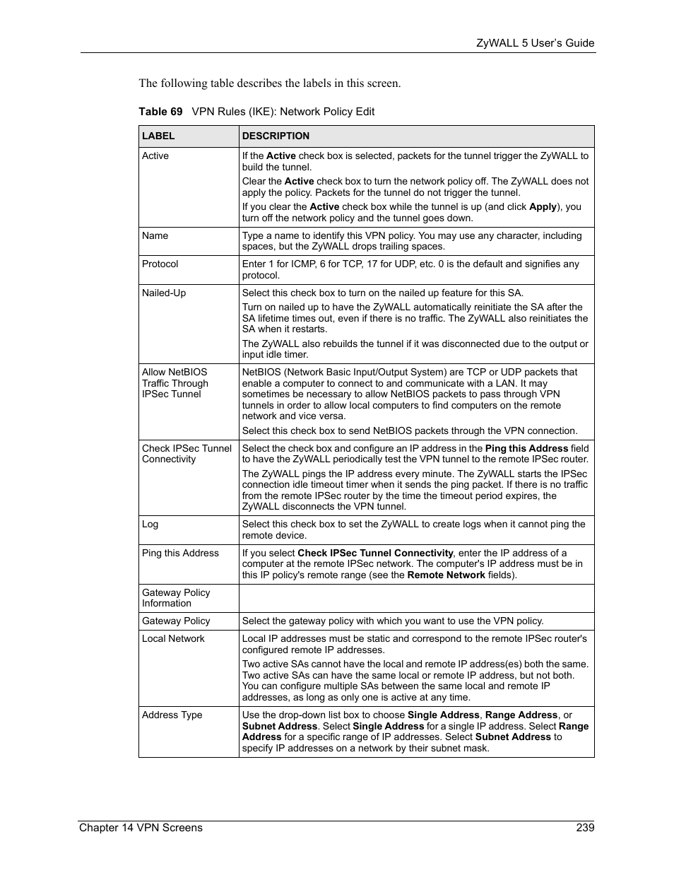 Table 69 vpn rules (ike): network policy edit | ZyXEL Communications ZyXEL ZyWALL 5 User Manual | Page 240 / 667