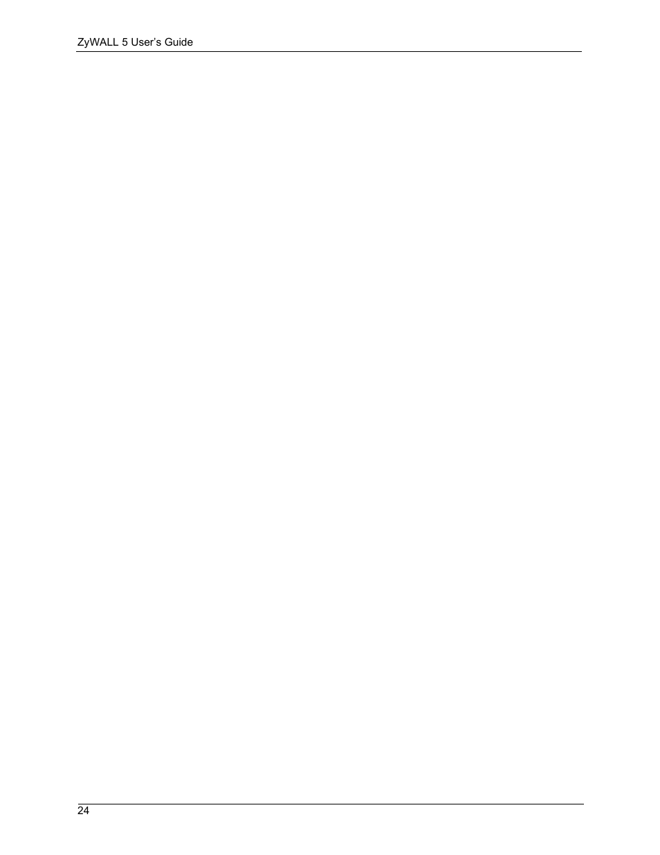 ZyXEL Communications ZyXEL ZyWALL 5 User Manual | Page 25 / 667