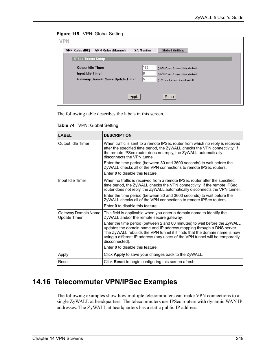 16 telecommuter vpn/ipsec examples, Figure 115 vpn: global setting, Table 74 vpn: global setting | ZyXEL Communications ZyXEL ZyWALL 5 User Manual | Page 250 / 667