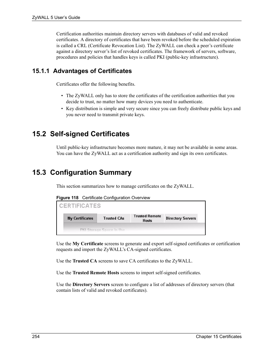 1 advantages of certificates, 2 self-signed certificates, 3 configuration summary | Figure 118 certificate configuration overview | ZyXEL Communications ZyXEL ZyWALL 5 User Manual | Page 255 / 667