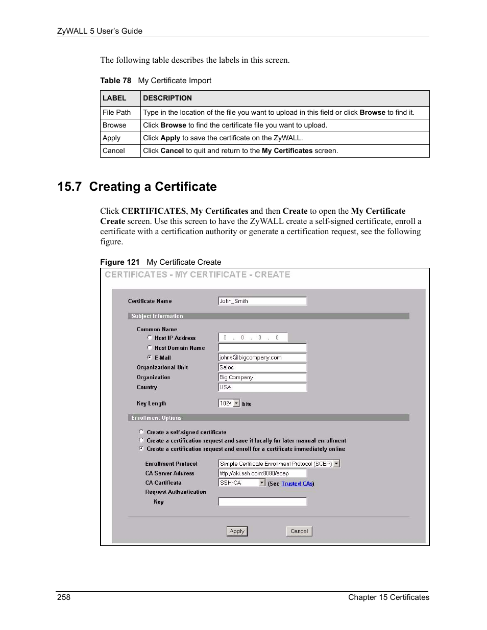 7 creating a certificate, Figure 121 my certificate create, Table 78 my certificate import | ZyXEL Communications ZyXEL ZyWALL 5 User Manual | Page 259 / 667