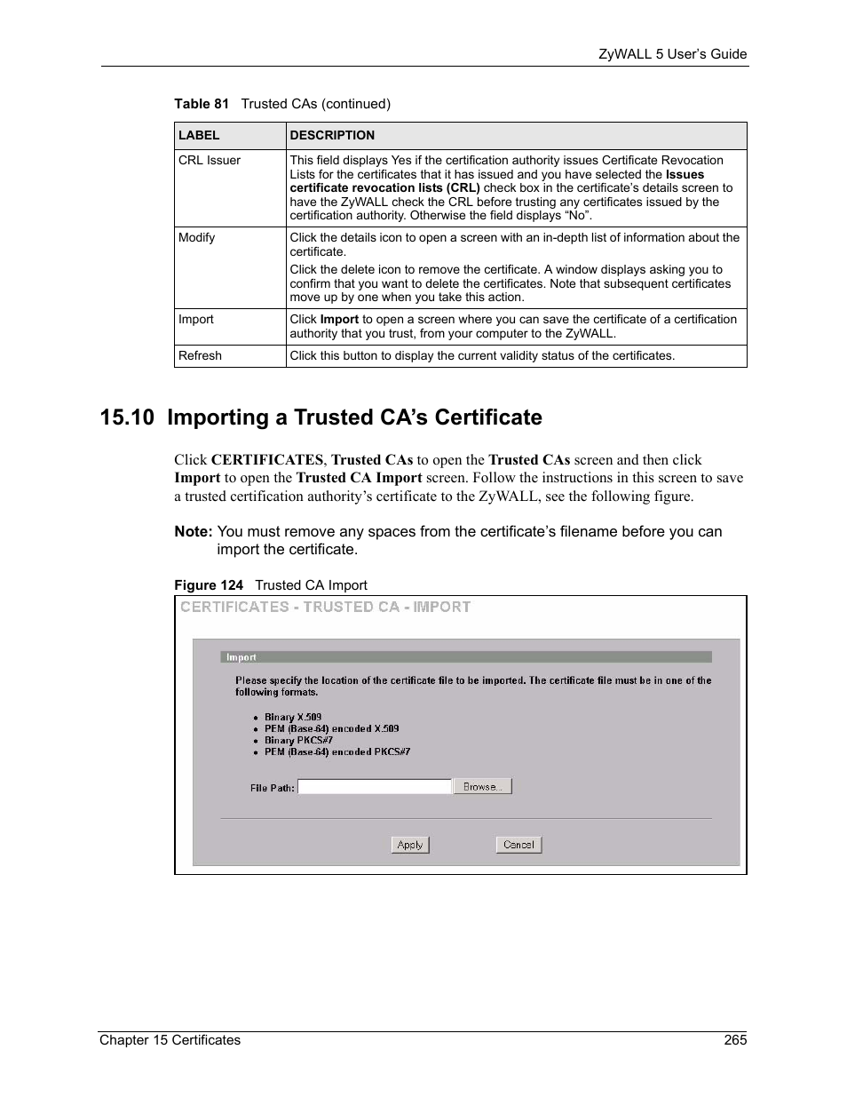 10 importing a trusted ca’s certificate, Figure 124 trusted ca import | ZyXEL Communications ZyXEL ZyWALL 5 User Manual | Page 266 / 667