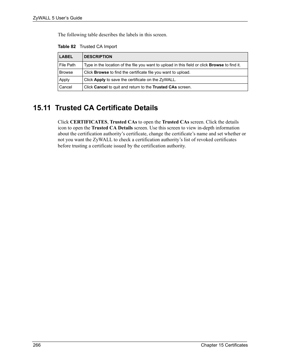 11 trusted ca certificate details, Table 82 trusted ca import | ZyXEL Communications ZyXEL ZyWALL 5 User Manual | Page 267 / 667