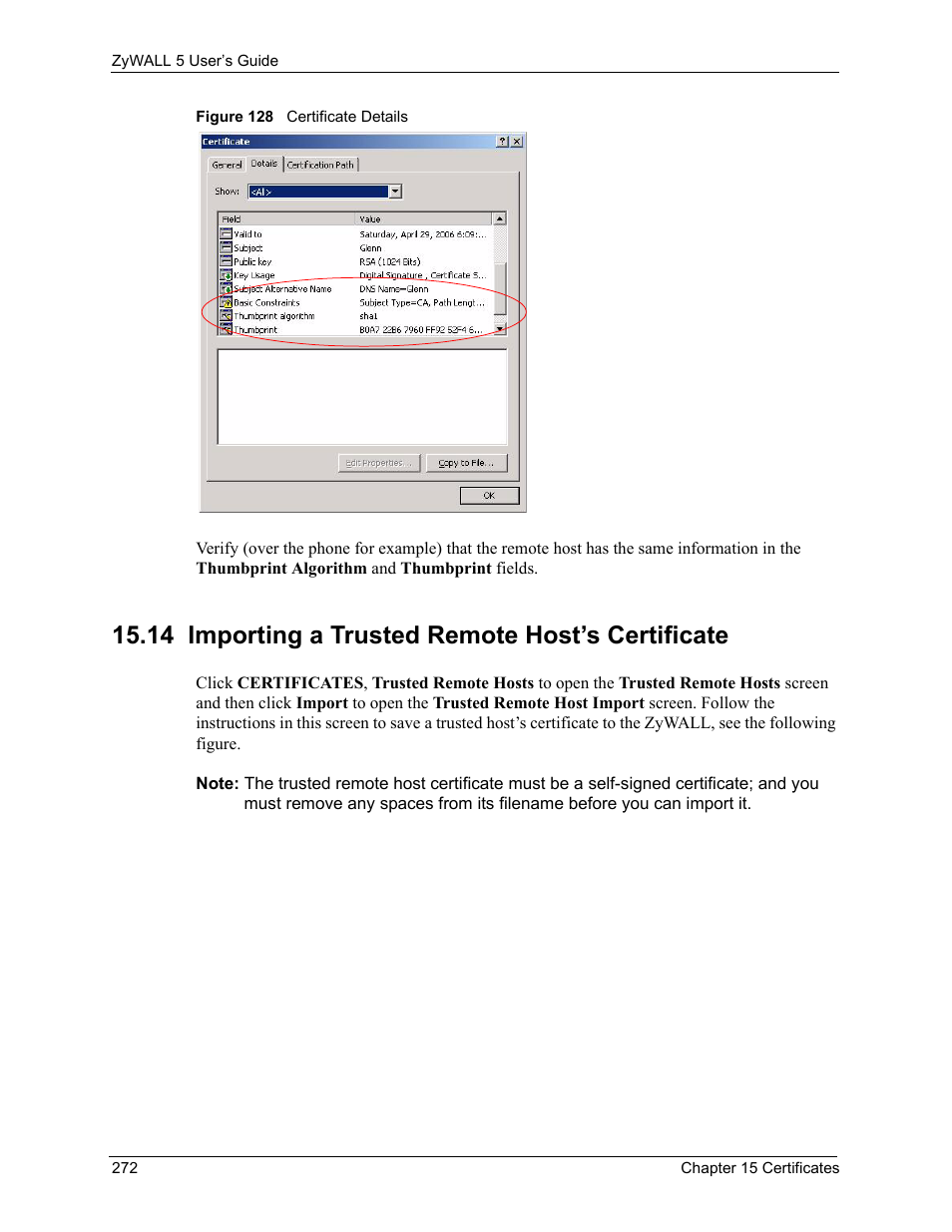 14 importing a trusted remote host’s certificate, Figure 128 certificate details | ZyXEL Communications ZyXEL ZyWALL 5 User Manual | Page 273 / 667