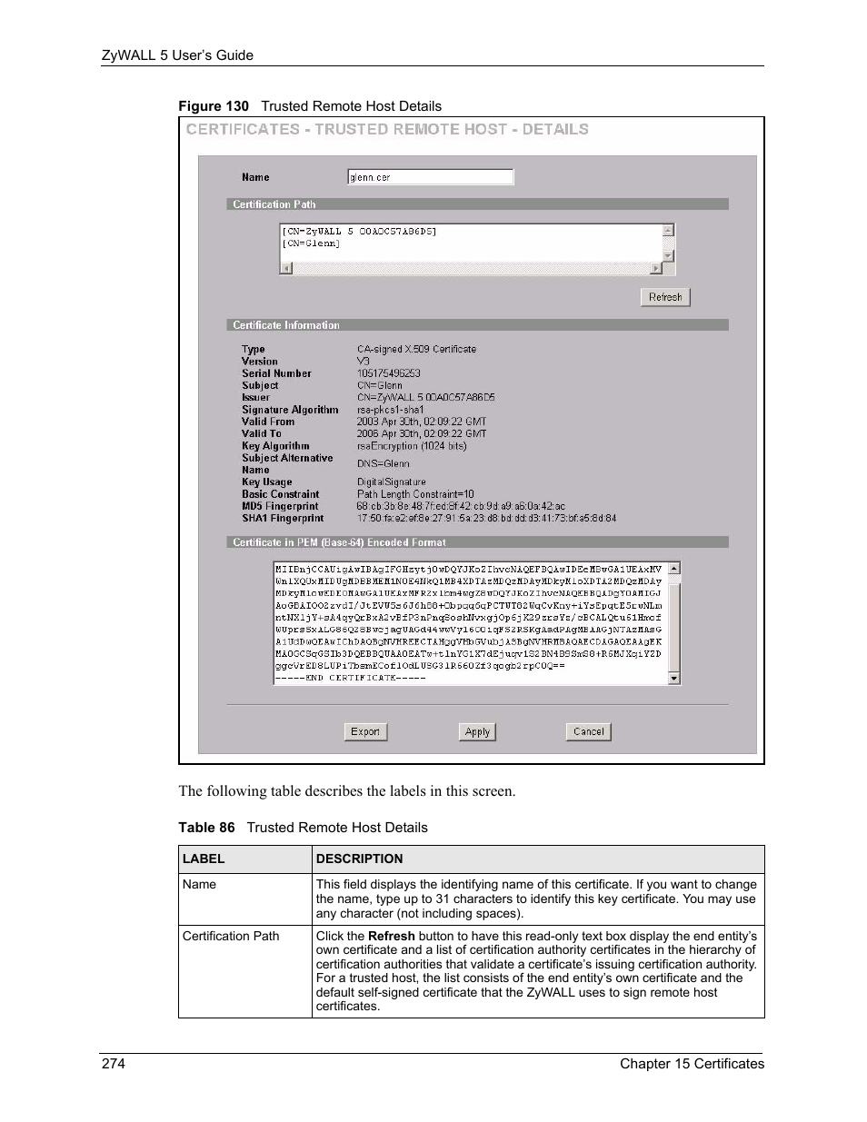 Figure 130 trusted remote host details, Table 86 trusted remote host details | ZyXEL Communications ZyXEL ZyWALL 5 User Manual | Page 275 / 667