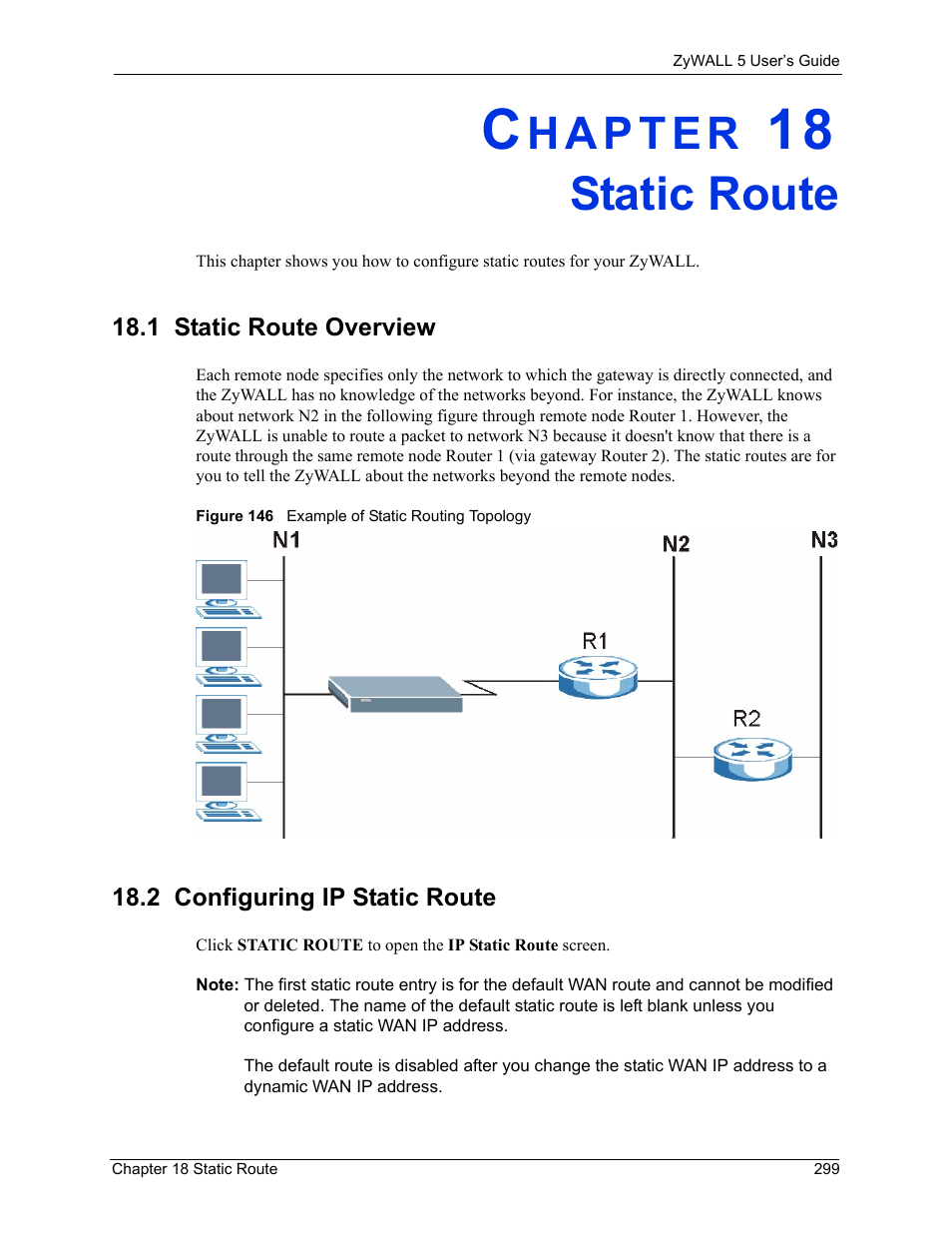 Static route, 1 static route overview, 2 configuring ip static route | Chapter 18 static route, Figure 146 example of static routing topology | ZyXEL Communications ZyXEL ZyWALL 5 User Manual | Page 300 / 667