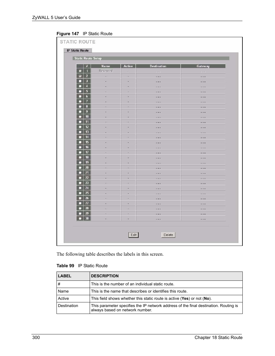 Figure 147 ip static route, Table 99 ip static route | ZyXEL Communications ZyXEL ZyWALL 5 User Manual | Page 301 / 667