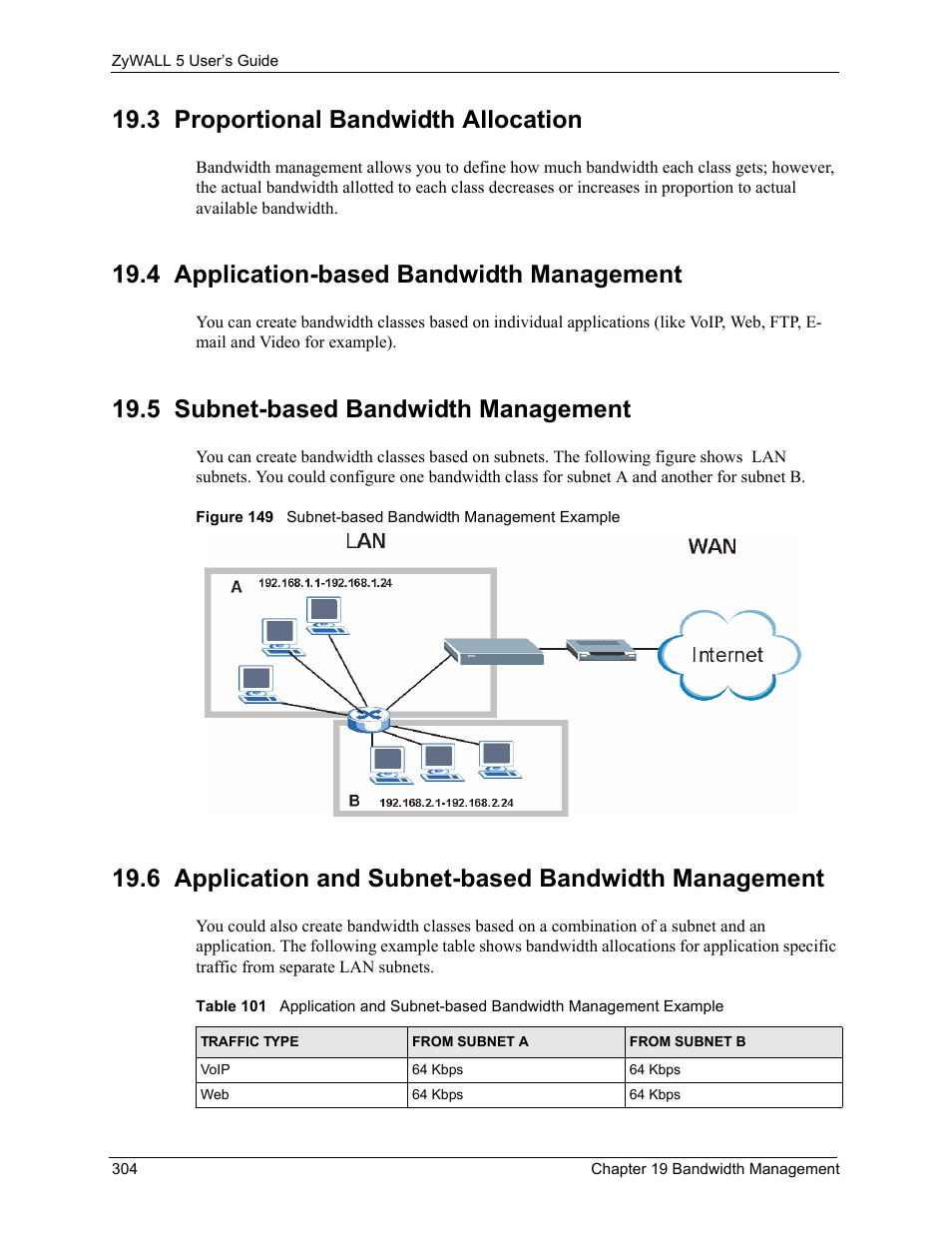 3 proportional bandwidth allocation, 4 application-based bandwidth management, 5 subnet-based bandwidth management | ZyXEL Communications ZyXEL ZyWALL 5 User Manual | Page 305 / 667