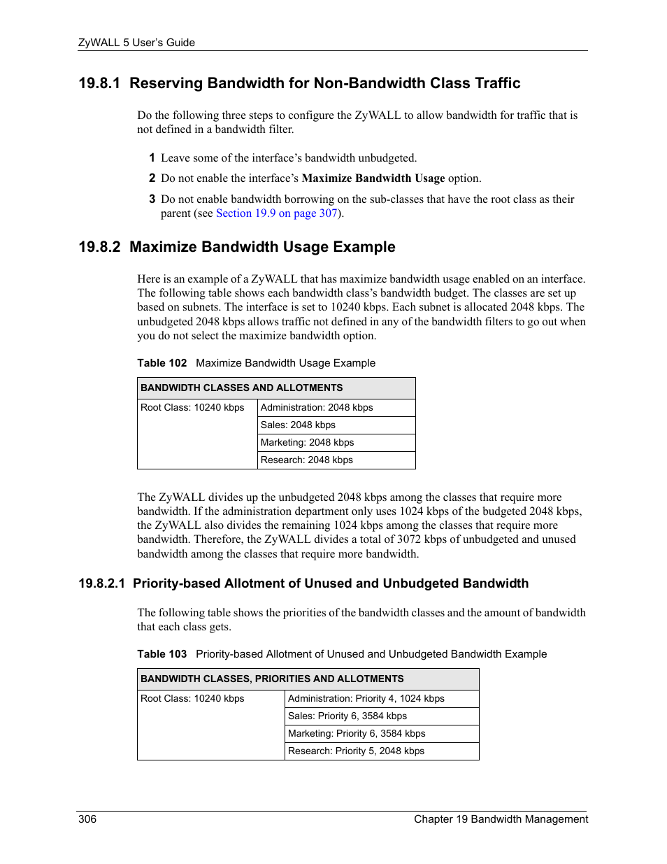 2 maximize bandwidth usage example | ZyXEL Communications ZyXEL ZyWALL 5 User Manual | Page 307 / 667