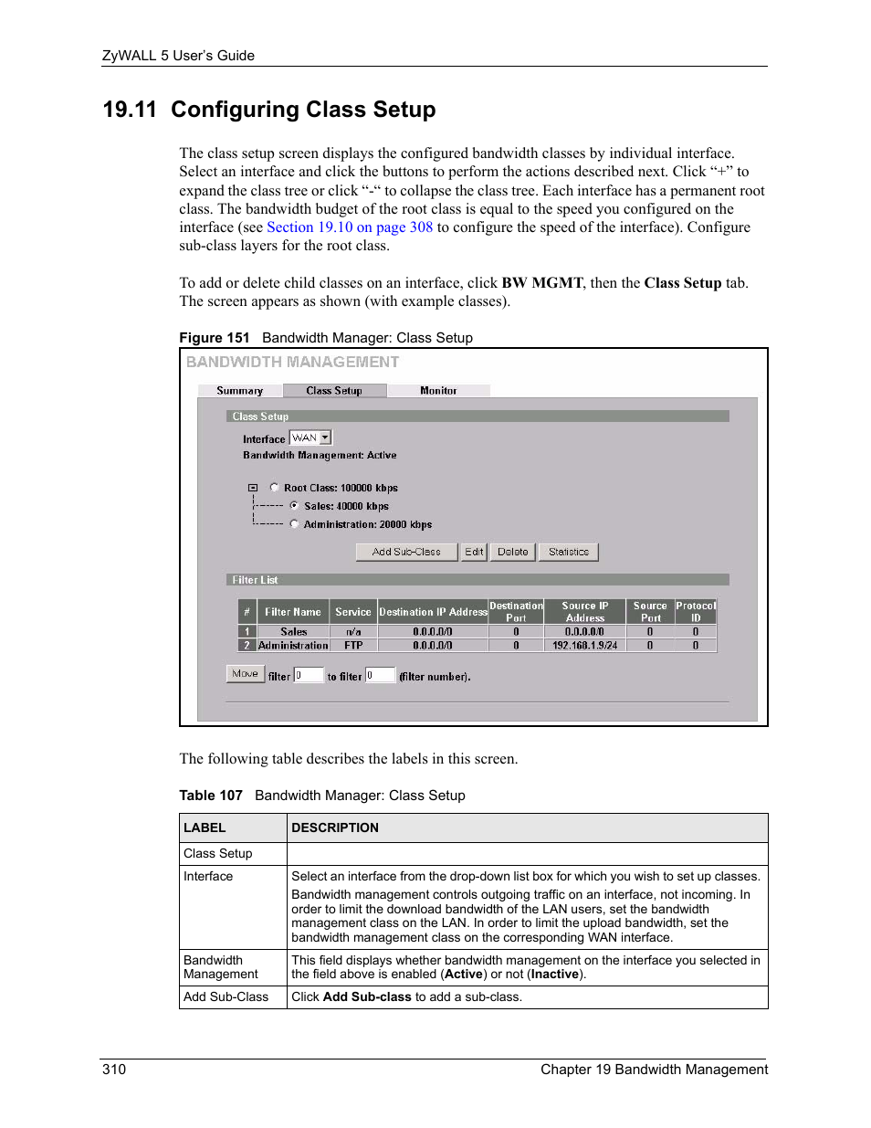 11 configuring class setup, Figure 151 bandwidth manager: class setup, Table 107 bandwidth manager: class setup | For details), Section | ZyXEL Communications ZyXEL ZyWALL 5 User Manual | Page 311 / 667