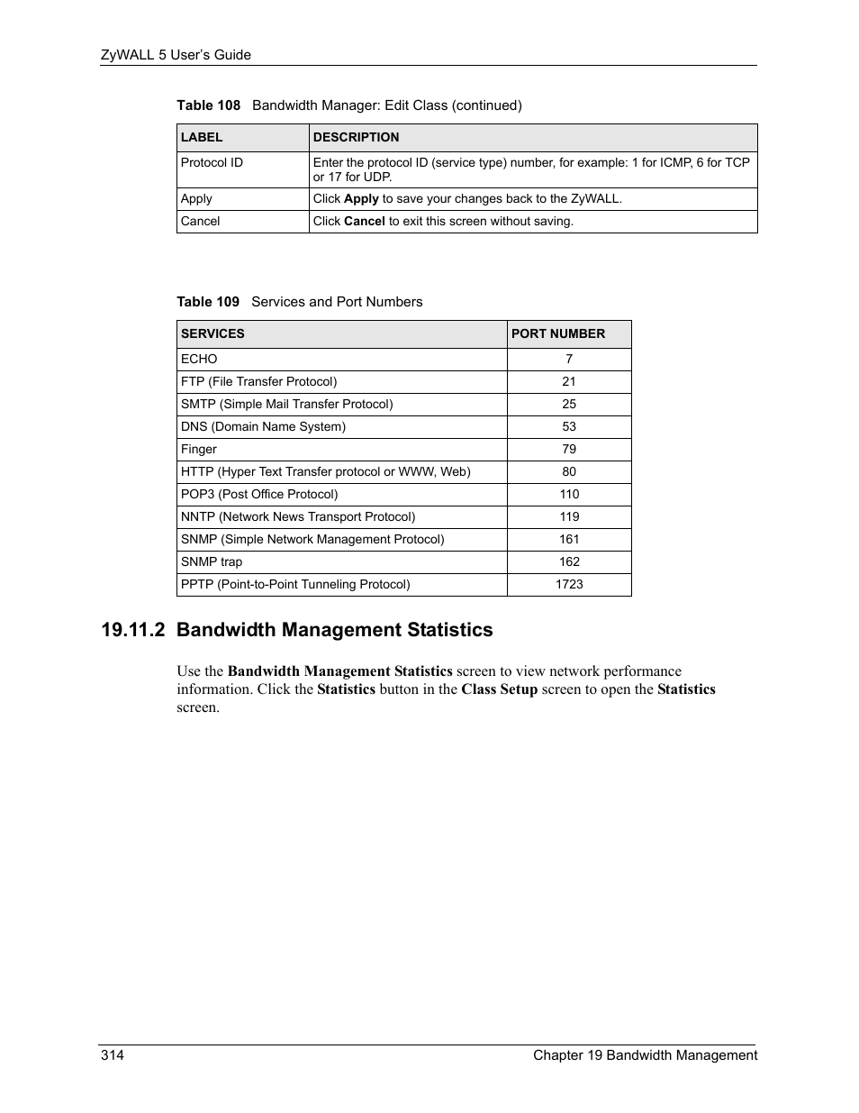 2 bandwidth management statistics, Table 109 services and port numbers | ZyXEL Communications ZyXEL ZyWALL 5 User Manual | Page 315 / 667