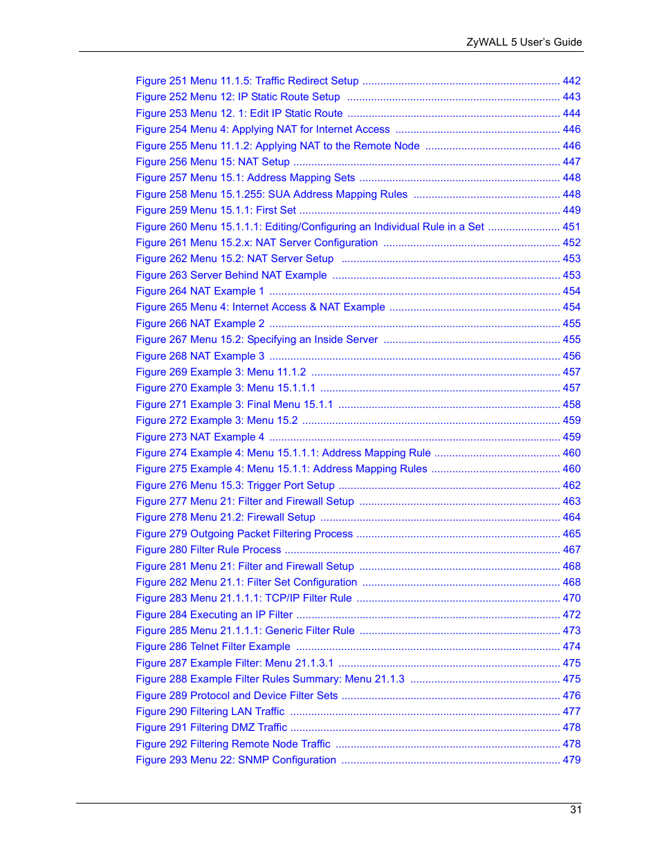 ZyXEL Communications ZyXEL ZyWALL 5 User Manual | Page 32 / 667