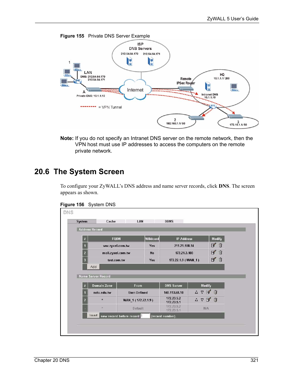 6 the system screen | ZyXEL Communications ZyXEL ZyWALL 5 User Manual | Page 322 / 667