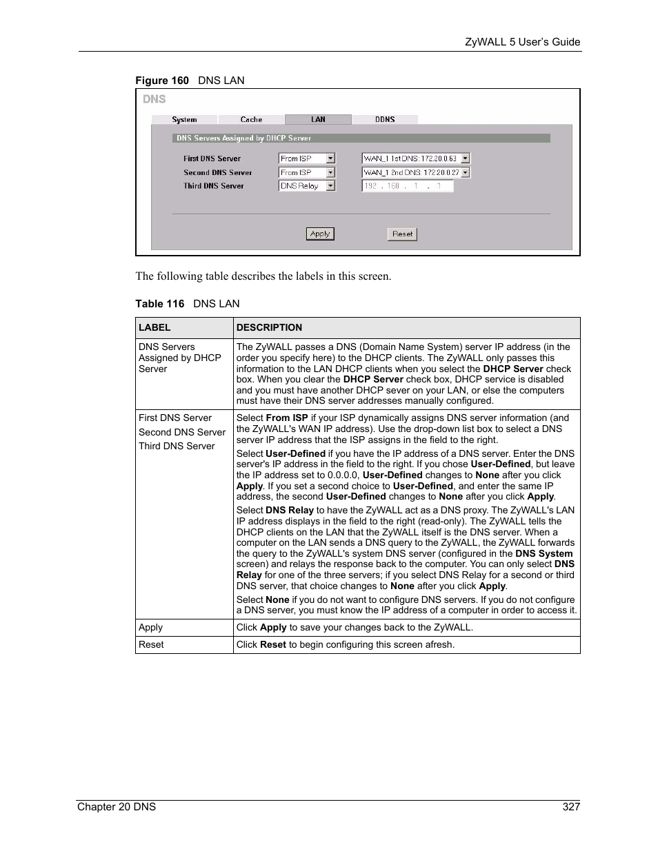 Figure 160 dns lan, Table 116 dns lan | ZyXEL Communications ZyXEL ZyWALL 5 User Manual | Page 328 / 667