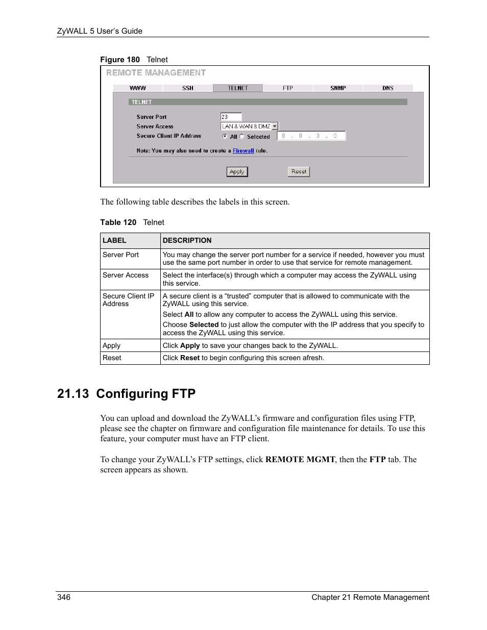 13 configuring ftp, Figure 180 telnet, Table 120 telnet | ZyXEL Communications ZyXEL ZyWALL 5 User Manual | Page 347 / 667