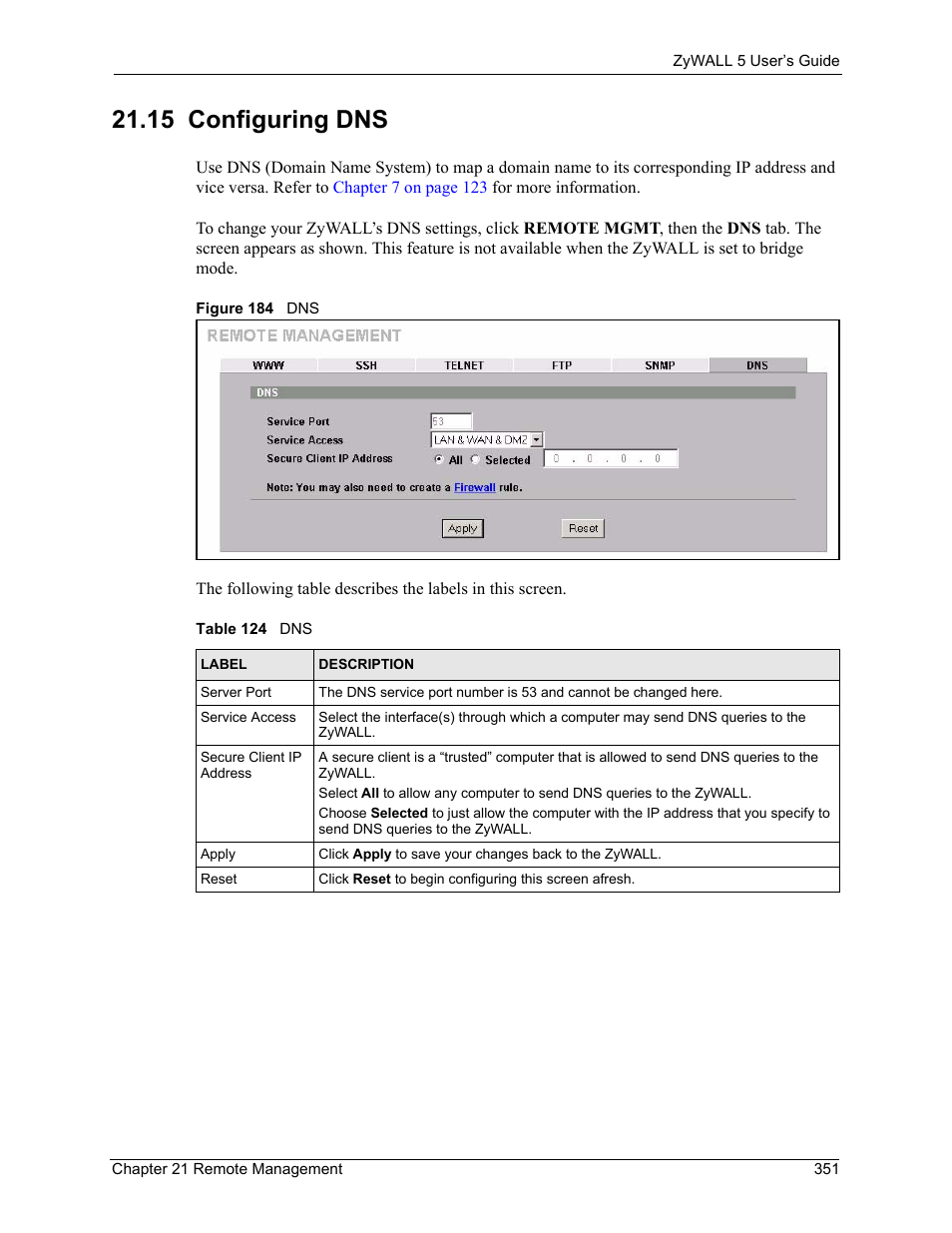 15 configuring dns, Figure 184 dns, Table 124 dns | ZyXEL Communications ZyXEL ZyWALL 5 User Manual | Page 352 / 667