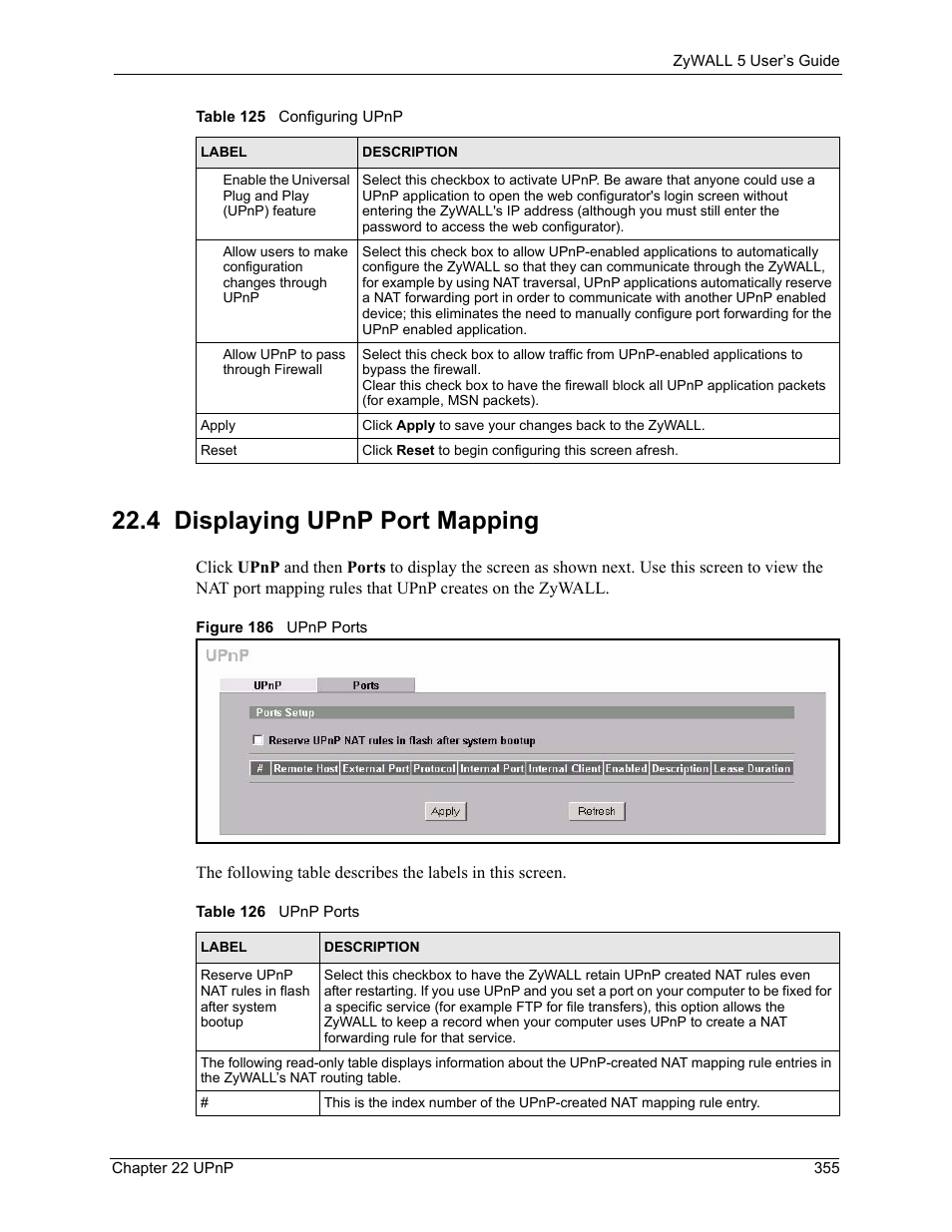 4 displaying upnp port mapping, Figure 186 upnp ports, Table 126 upnp ports | ZyXEL Communications ZyXEL ZyWALL 5 User Manual | Page 356 / 667