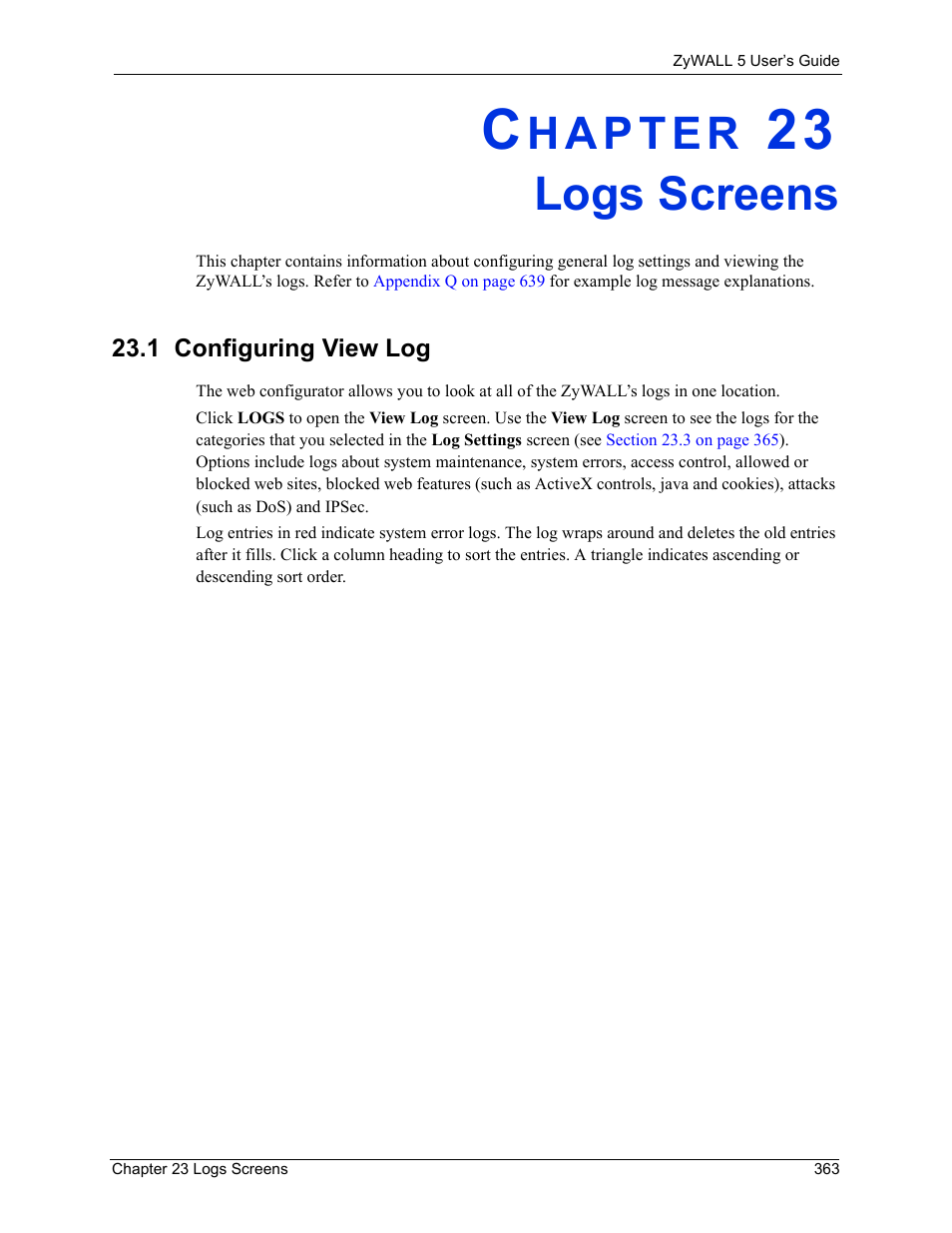 Logs screens, 1 configuring view log, Chapter 23 logs screens | ZyXEL Communications ZyXEL ZyWALL 5 User Manual | Page 364 / 667
