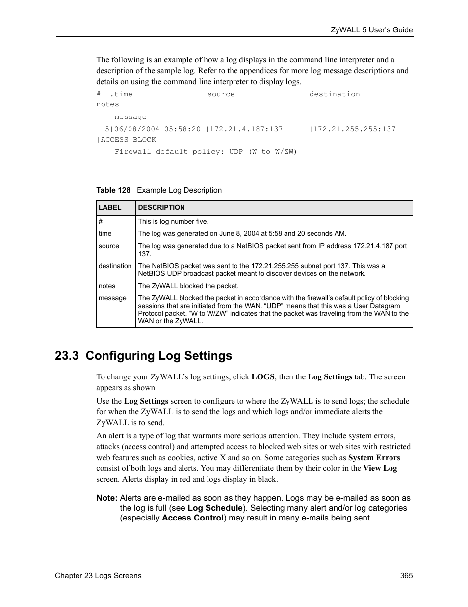 3 configuring log settings, Table 128 example log description | ZyXEL Communications ZyXEL ZyWALL 5 User Manual | Page 366 / 667