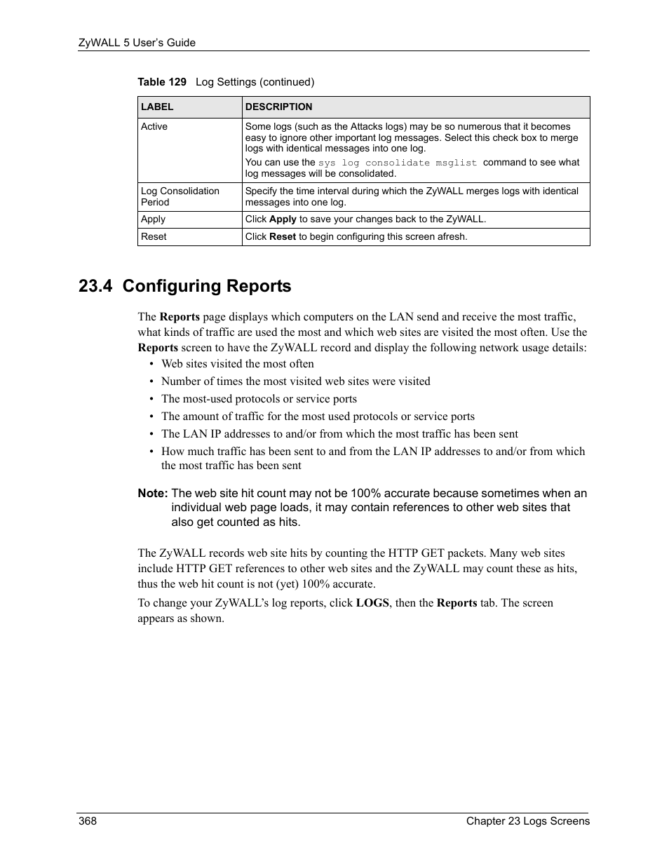 4 configuring reports | ZyXEL Communications ZyXEL ZyWALL 5 User Manual | Page 369 / 667