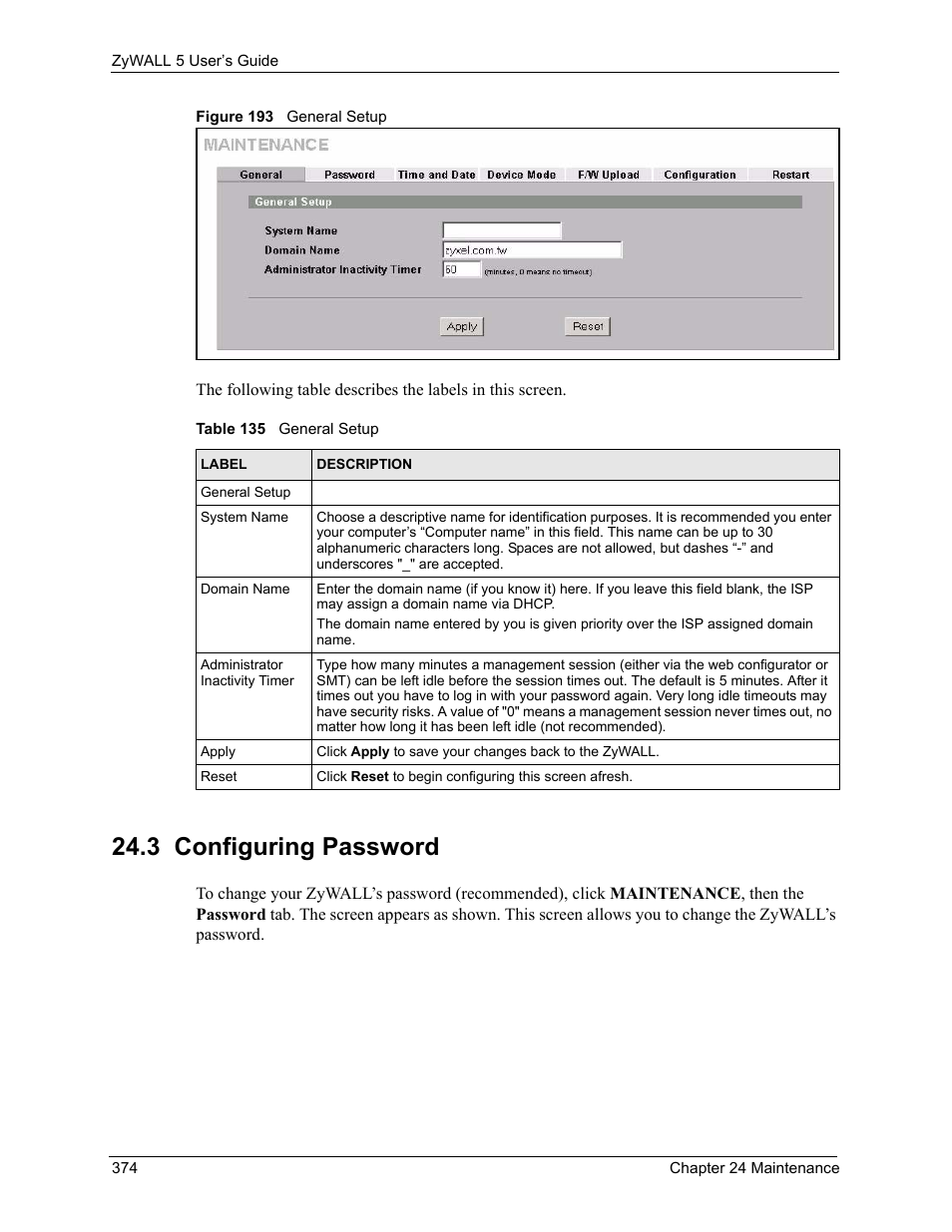 3 configuring password, Figure 193 general setup, Table 135 general setup | ZyXEL Communications ZyXEL ZyWALL 5 User Manual | Page 375 / 667