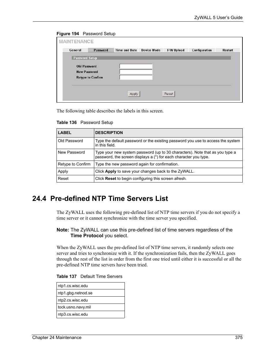 4 pre-defined ntp time servers list, Figure 194 password setup | ZyXEL Communications ZyXEL ZyWALL 5 User Manual | Page 376 / 667