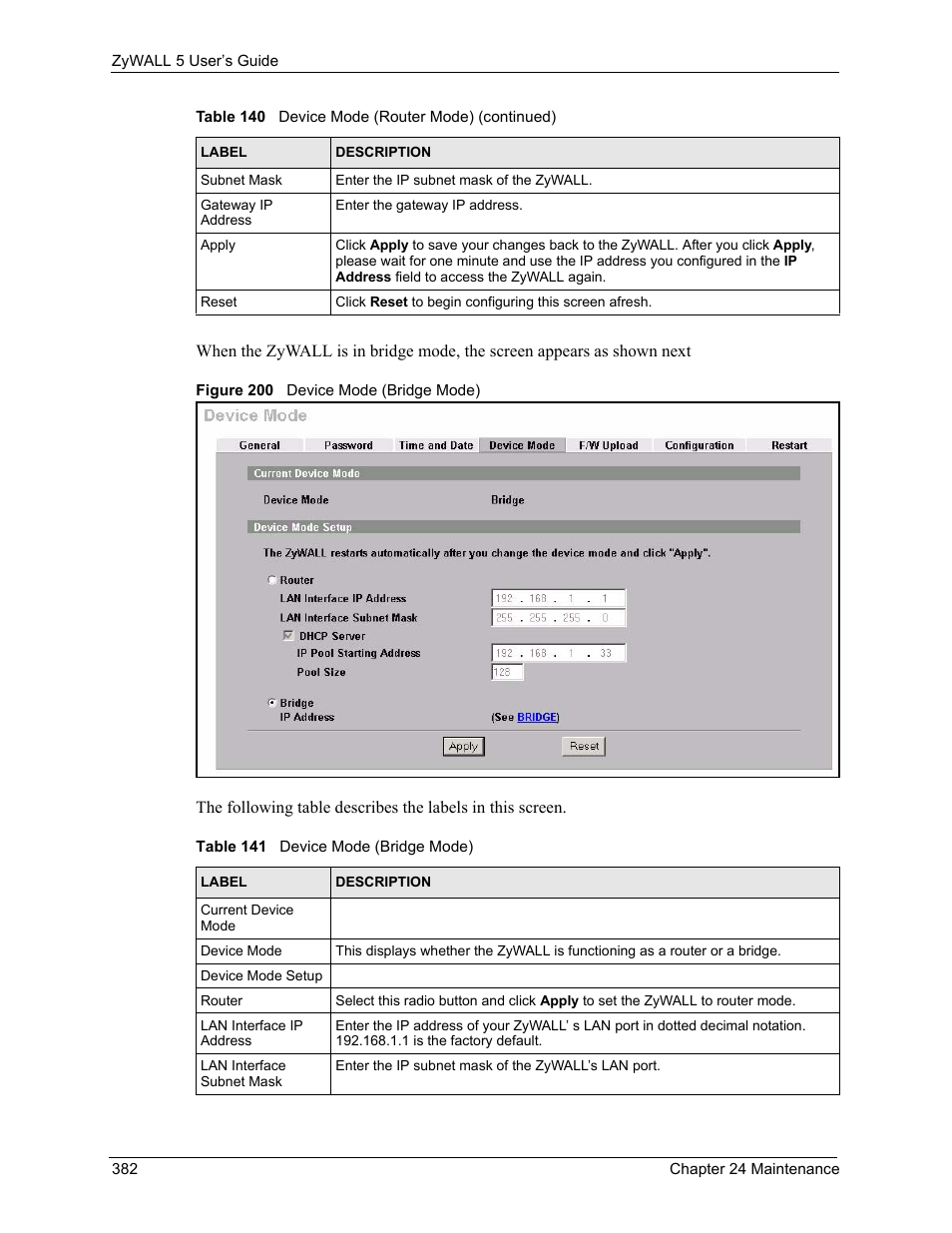 Figure 200 device mode (bridge mode), Table 141 device mode (bridge mode) | ZyXEL Communications ZyXEL ZyWALL 5 User Manual | Page 383 / 667