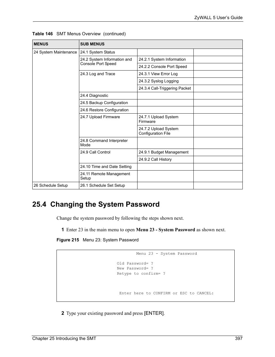 4 changing the system password, Figure 215 menu 23: system password | ZyXEL Communications ZyXEL ZyWALL 5 User Manual | Page 398 / 667