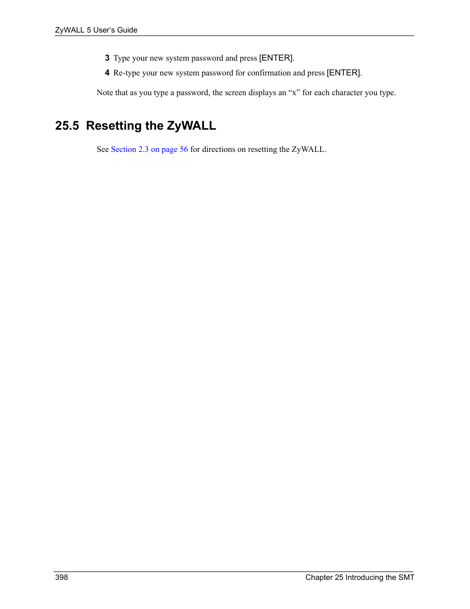 5 resetting the zywall | ZyXEL Communications ZyXEL ZyWALL 5 User Manual | Page 399 / 667