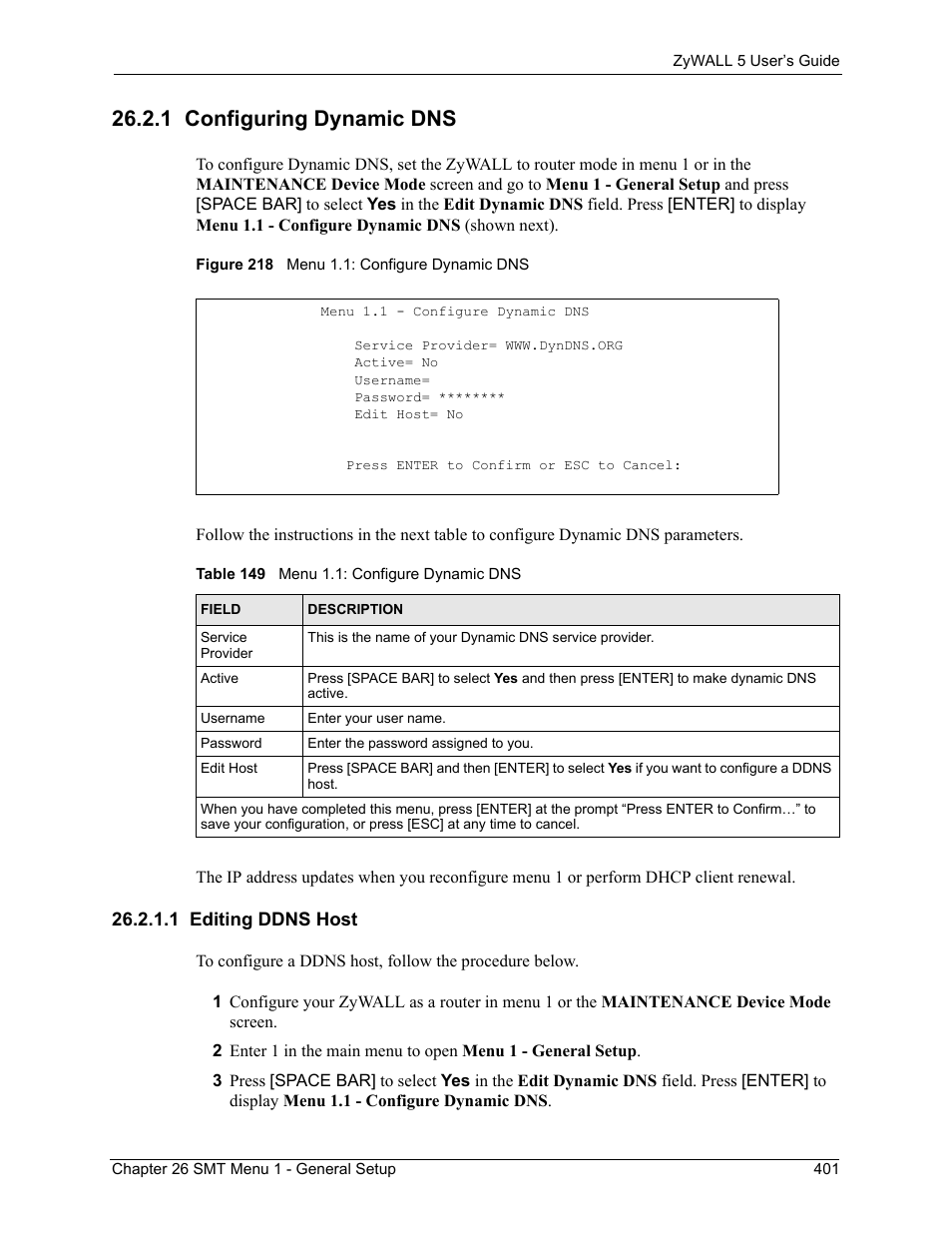 1 configuring dynamic dns, 1 editing ddns host, Figure 218 menu 1.1: configure dynamic dns | Table 149 menu 1.1: configure dynamic dns | ZyXEL Communications ZyXEL ZyWALL 5 User Manual | Page 402 / 667