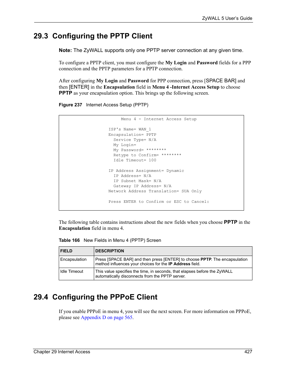 3 configuring the pptp client, 4 configuring the pppoe client, Figure 237 internet access setup (pptp) | Table 166 new fields in menu 4 (pptp) screen | ZyXEL Communications ZyXEL ZyWALL 5 User Manual | Page 428 / 667