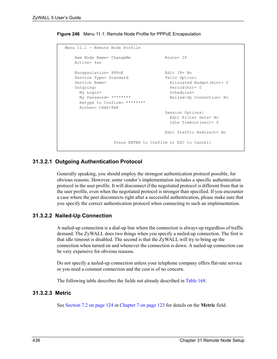 1 outgoing authentication protocol, 2 nailed-up connection, 3 metric | ZyXEL Communications ZyXEL ZyWALL 5 User Manual | Page 437 / 667