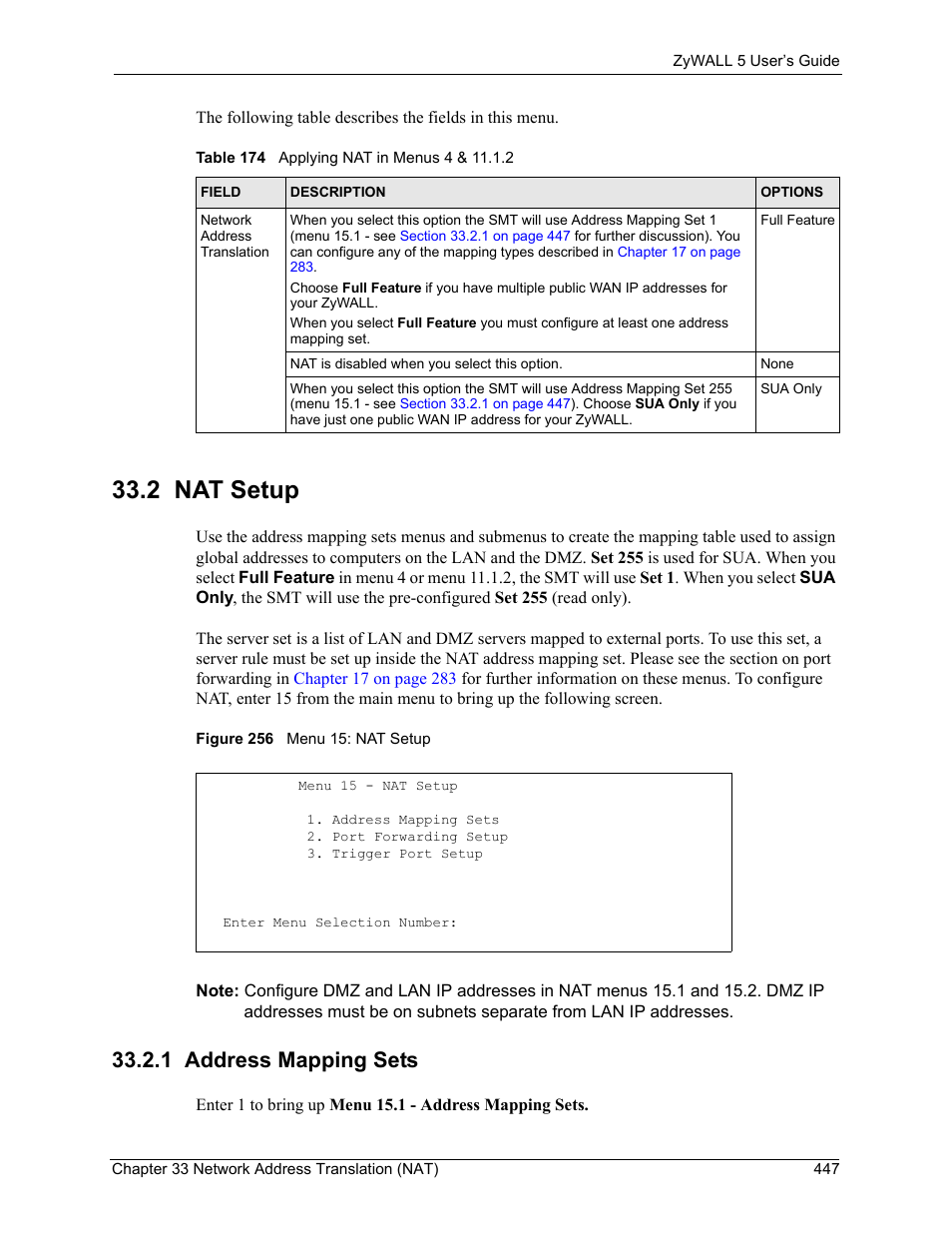 2 nat setup, 1 address mapping sets, Figure 256 menu 15: nat setup | Table 174 applying nat in menus 4 & 11.1.2 | ZyXEL Communications ZyXEL ZyWALL 5 User Manual | Page 448 / 667