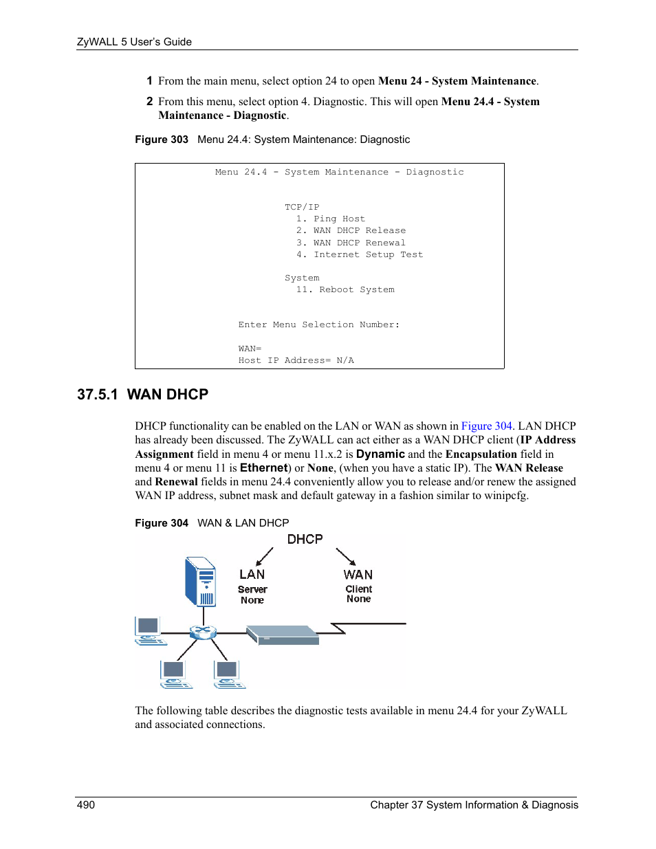 1 wan dhcp | ZyXEL Communications ZyXEL ZyWALL 5 User Manual | Page 491 / 667