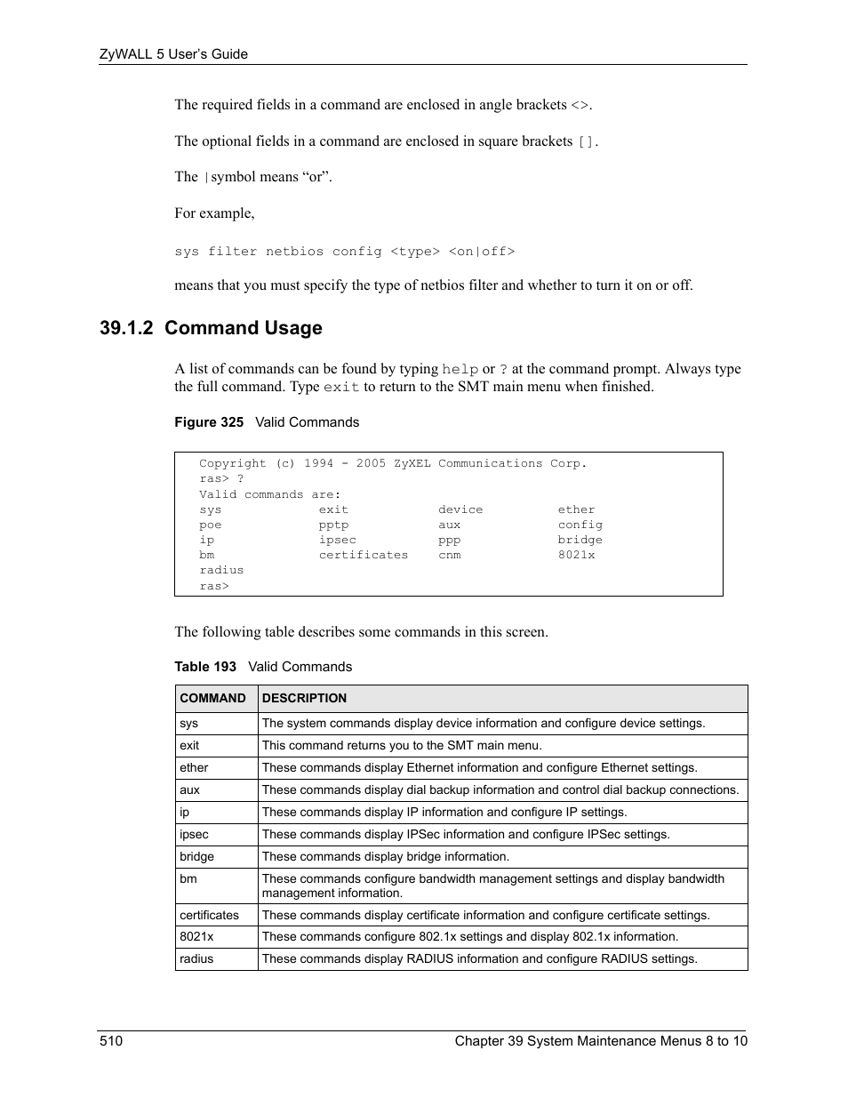 2 command usage, Figure 325 valid commands, Table 193 valid commands | ZyXEL Communications ZyXEL ZyWALL 5 User Manual | Page 511 / 667