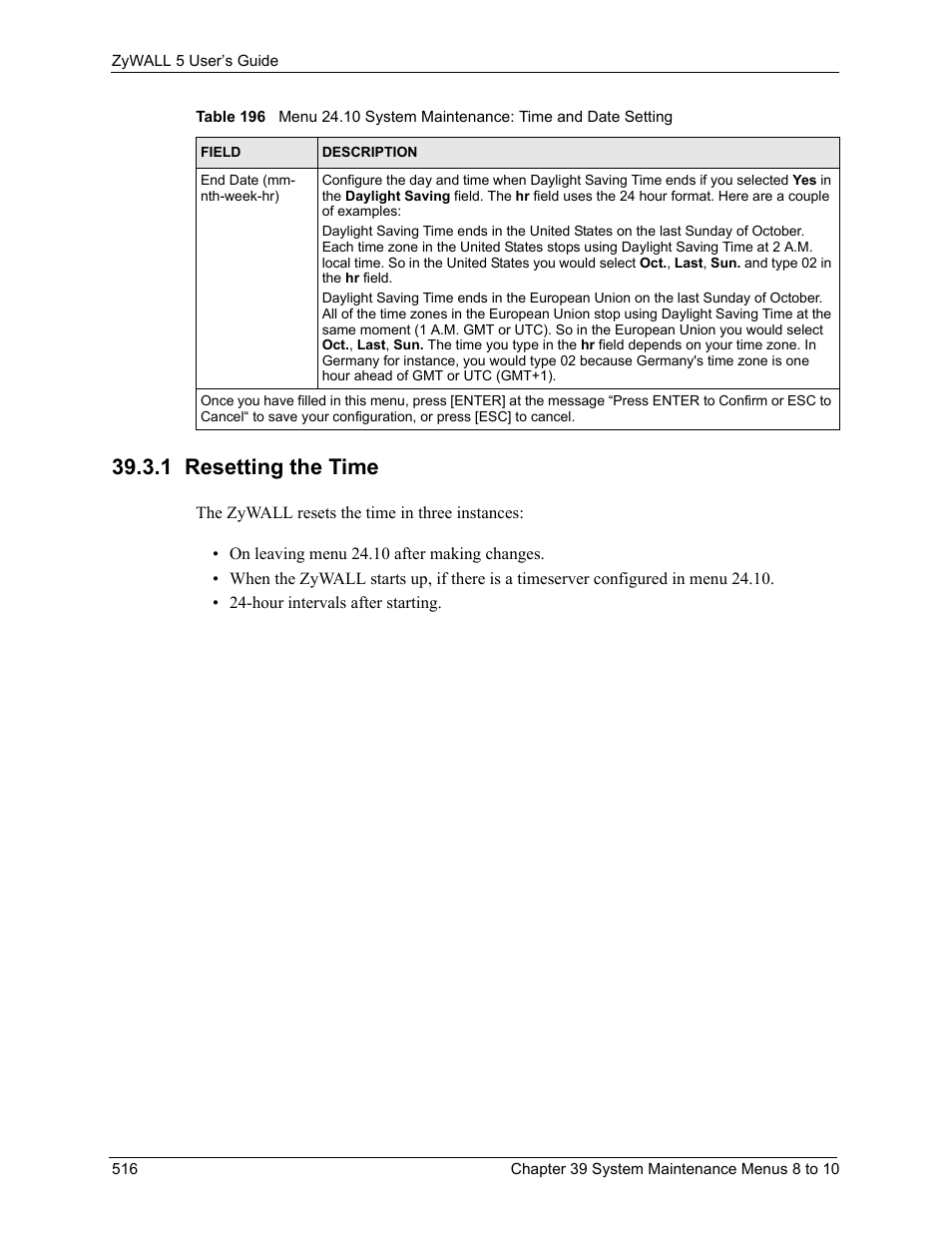 1 resetting the time | ZyXEL Communications ZyXEL ZyWALL 5 User Manual | Page 517 / 667