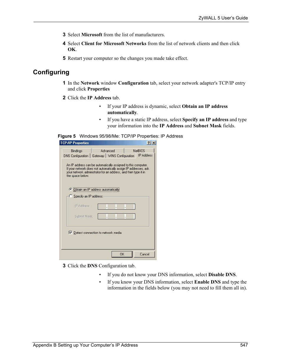 Configuring | ZyXEL Communications ZyXEL ZyWALL 5 User Manual | Page 548 / 667