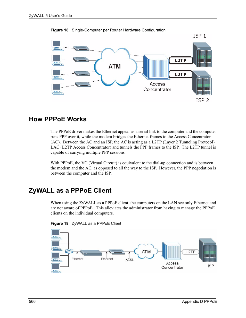 How pppoe works, Zywall as a pppoe client | ZyXEL Communications ZyXEL ZyWALL 5 User Manual | Page 567 / 667