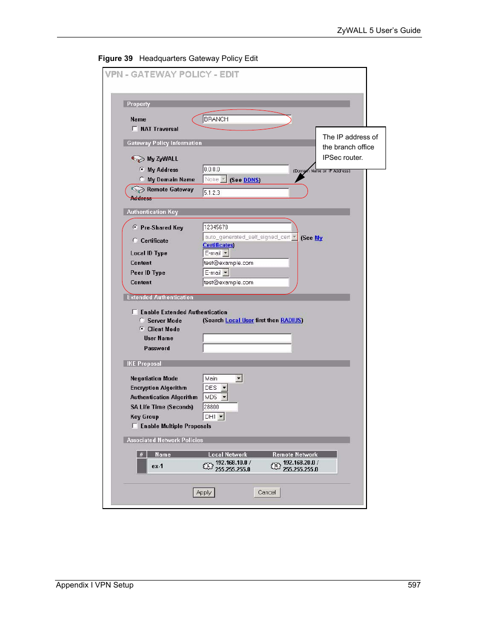 Figure 39 headquarters gateway policy edit | ZyXEL Communications ZyXEL ZyWALL 5 User Manual | Page 598 / 667