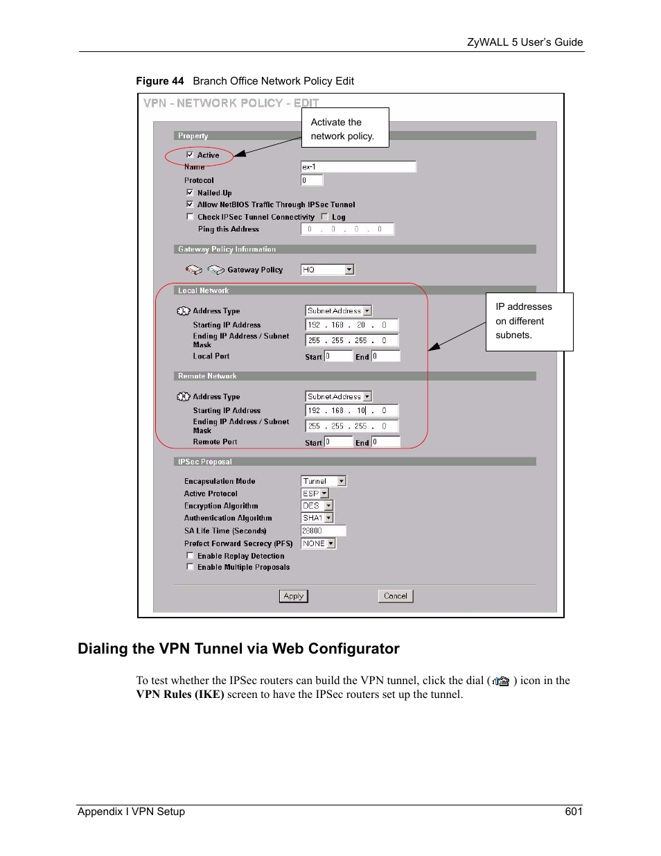 Dialing the vpn tunnel via web configurator, Figure 44 branch office network policy edit | ZyXEL Communications ZyXEL ZyWALL 5 User Manual | Page 602 / 667