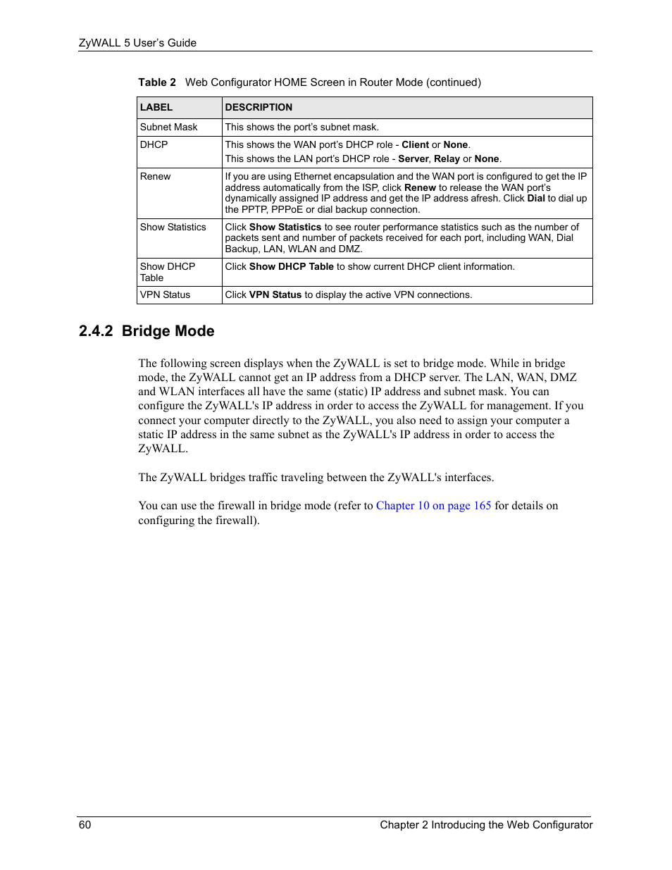 2 bridge mode | ZyXEL Communications ZyXEL ZyWALL 5 User Manual | Page 61 / 667